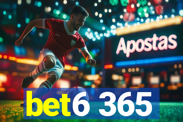 bet6 365